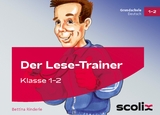 Der Lese-Trainer - Klasse 1/2 - Bettina Rinderle