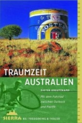 Traumzeit Australien - Kreutzkamp, Dieter