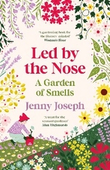 Led By The Nose - Jenny Joseph