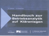 Handbuch zur Betriebsanalytik auf Kläranlagen - Barbara Cybulski, Gert Schwentner