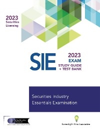 SECURITIES INDUSTRY ESSENTIALS EXAM STUDY GUIDE 2023 + TEST BANK -  The Securities Institute of America