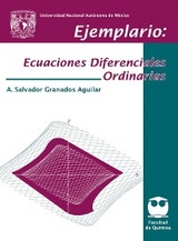 Ejemplario: Ecuaciones Diferenciales Ordinarias - Amado Salvador Granados Aguilar