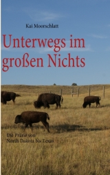 Unterwegs im großen Nichts