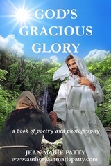 God's Gracious Glory - Jean Marie Patty