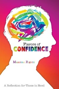 Flavors of Confidence -  Massimo Rigotti