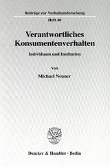 Verantwortliches Konsumentenverhalten. - Michael Neuner