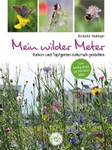 Mein wilder Meter - Katharina Heuberger