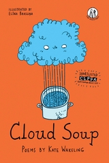 Cloud Soup - Kate Wakeling