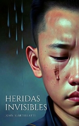 Heridas Invisibles - John Martelletti