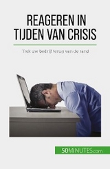 Reageren in tijden van crisis - Véronique Bronckart