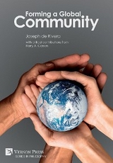 Forming a Global Community - Joseph De Rivera