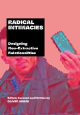 Radical Intimacies - 