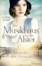 Das Musikhaus an der Alster - Melodie der Heimat -  Katja Dörr