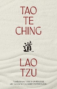 Tao Te Ching (Warbler Classics Annotated Edition) -  Lao Tzu