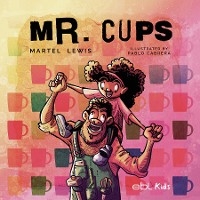 Mr. Cups - Martel Lewis