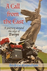 A Call from the East - Andrew Earnshaw