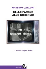 Dalle parole allo schermo - Massimo Carloni