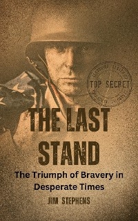 The Last Stand - Jim Stephens