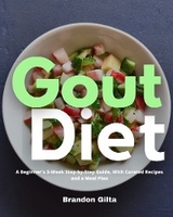 Gout Diet - Brandon Gilta