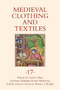 Medieval Clothing and Textiles 17 - 