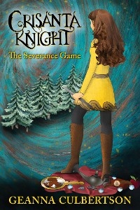 Crisanta Knight: The Severance Game - Geanna Culbertson