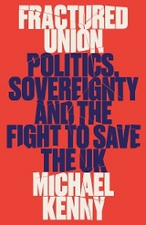 Fractured Union - Michael Kenny