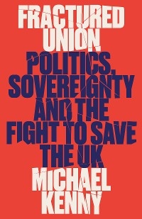 Fractured Union - Michael Kenny