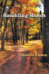 Rambling Roads - Charles Filson