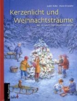 Kerzenlicht und Weihnachtsträume - Müller, Judith