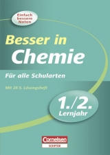 Besser in der Sekundarstufe I - Chemie / 1./2. Lernjahr - Übungsbuch mit separatem Lösungsheft (28 S.) - Thomas Kellersohn, Paul Schlöder