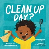 Clean Up Day? - Madison Symonne