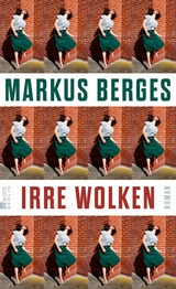 Irre Wolken -  Markus Berges