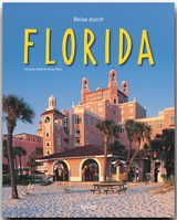 Reise durch Florida - Nink, Stefan; Heeb, Christian