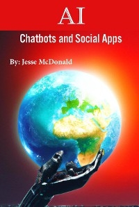 AI Chatbots And Social Apps - Jesse McDonald