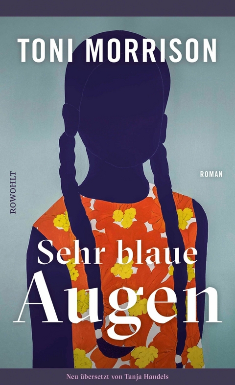 Sehr blaue Augen - Toni Morrison