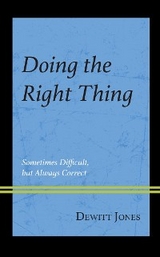 Doing the Right Thing -  Dewitt Jones