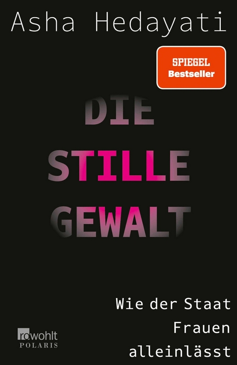 Die stille Gewalt -  Asha Hedayati