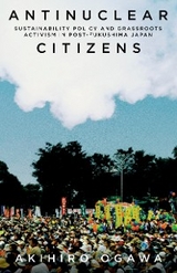 Antinuclear Citizens - Akihiro Ogawa