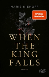 When The King Falls -  Marie Niehoff