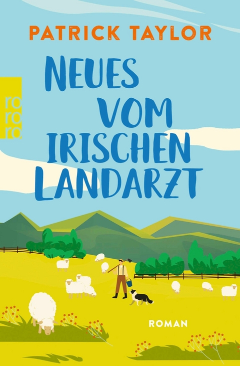 Neues vom irischen Landarzt -  Patrick Taylor