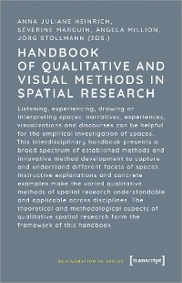 Handbook of Qualitative and Visual Methods in Spatial Research - 