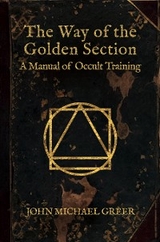 The Way of the Golden Section - John Michael Greer