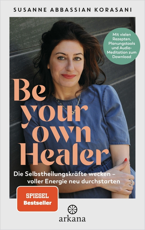 Be Your Own Healer -  Susanne Abbassian Korasani