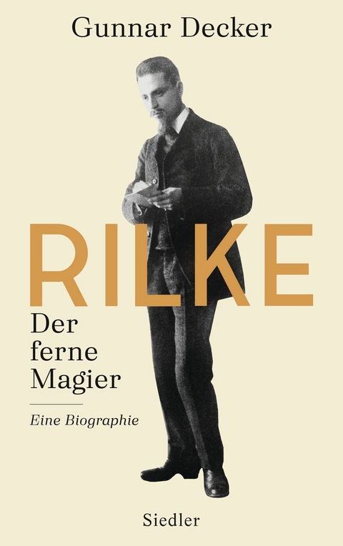 Rilke. Der ferne Magier -  Gunnar Decker