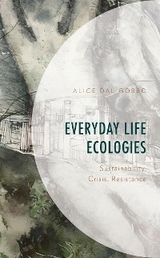 Everyday Life Ecologies -  Alice  Dal Gobbo