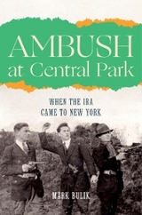 Ambush at Central Park - Mark Bulik