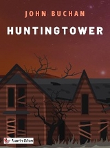 Huntingtower - John Buchan