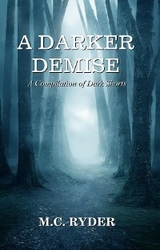 Darker Demise -  M. C. Ryder