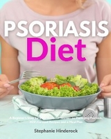 Psoriasis Diet - Stephanie Hinderock