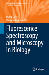 Fluorescence Spectroscopy and Microscopy in Biology - 